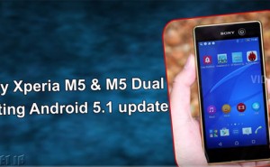 آپدیت اندروید 5.1 اکسپریا M5 و M5 Dual سونی عرضه شد